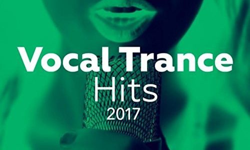 Vocal Trance Hits 2017 (Armada Music)